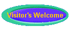 Visitor's Welcome